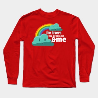 Rainbow Connection_the Lovers the Dreamers & Me Long Sleeve T-Shirt